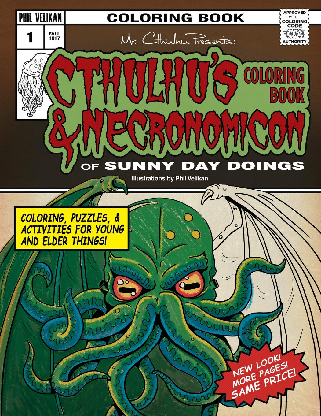 Cthulhu's Coloring Book and Necronomicon of Sunny Day Doings Fairy Tales & Legends