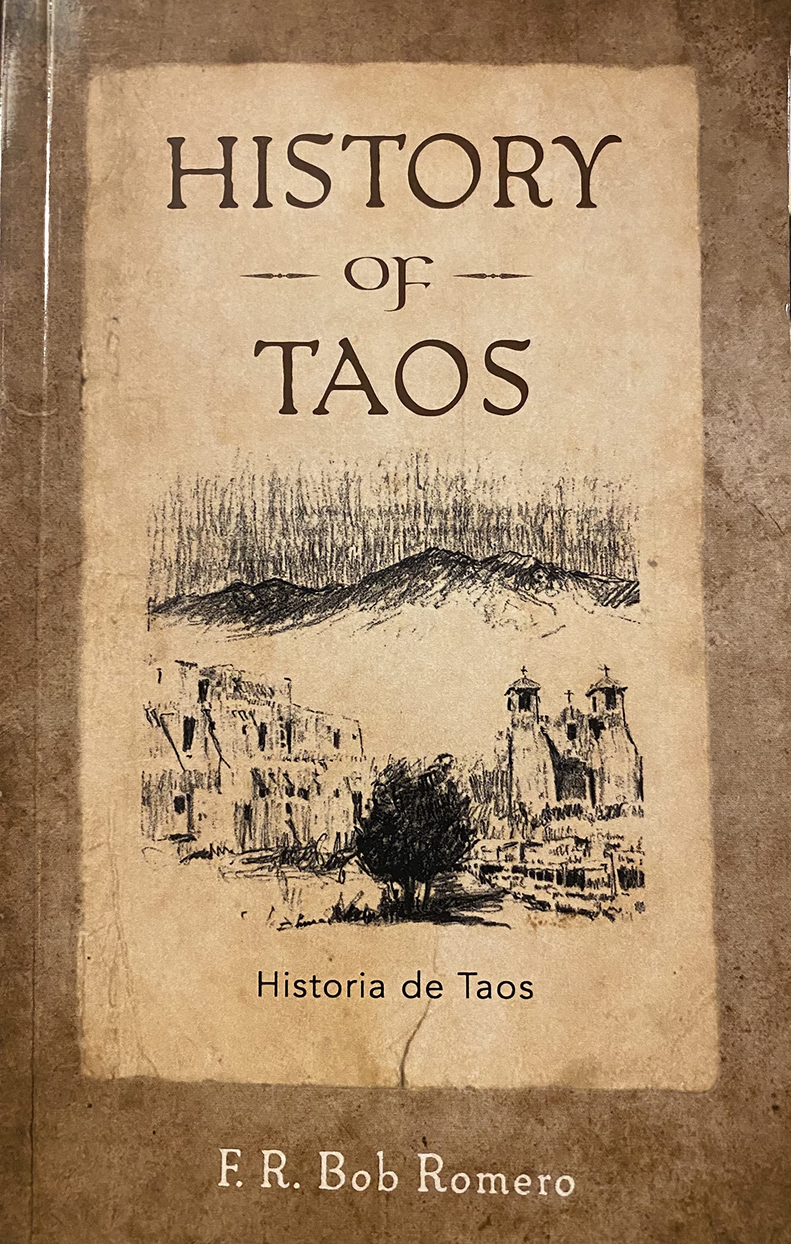 History of Taos - Historia de Taos Books