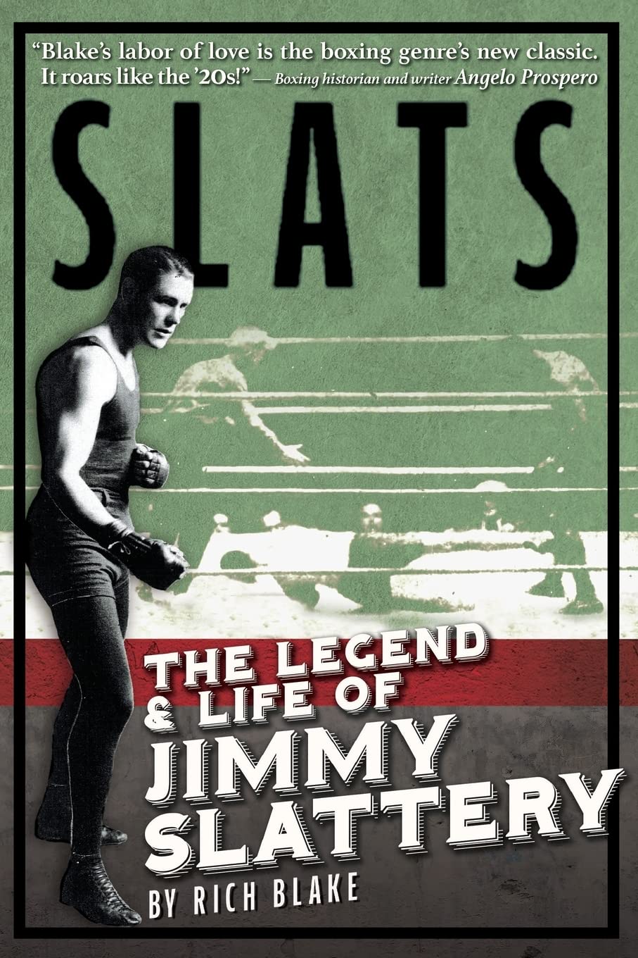 Slats: The Legend and Life of Jimmy Slattery Sports