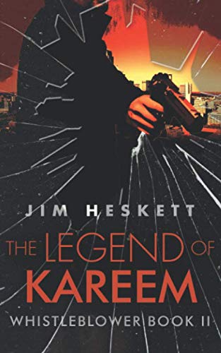 The Legend of Kareem (Whistleblower Trilogy, Band 2) Detective & CSI