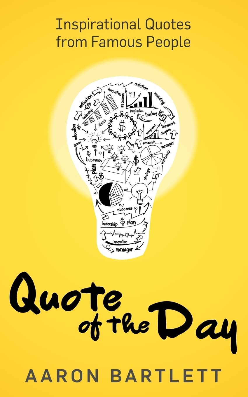 Quote of the Day: Inspirational Quotes from Famous People General education
