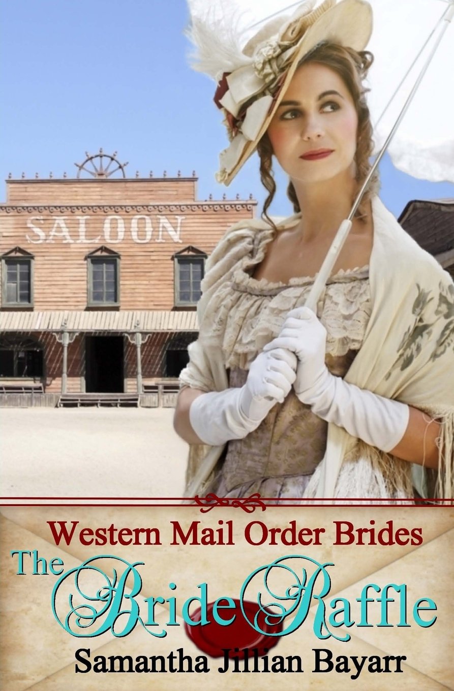 The Bride Raffle: Book Two (Western Mail Order Brides) Contemporary literature