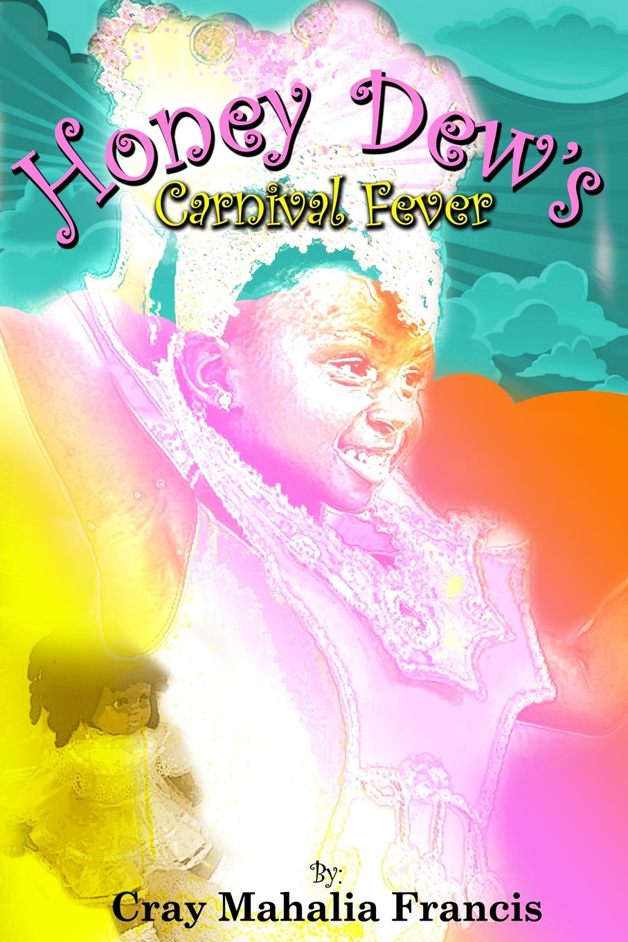Honey Dew's Carnival Fever Non-fiction
