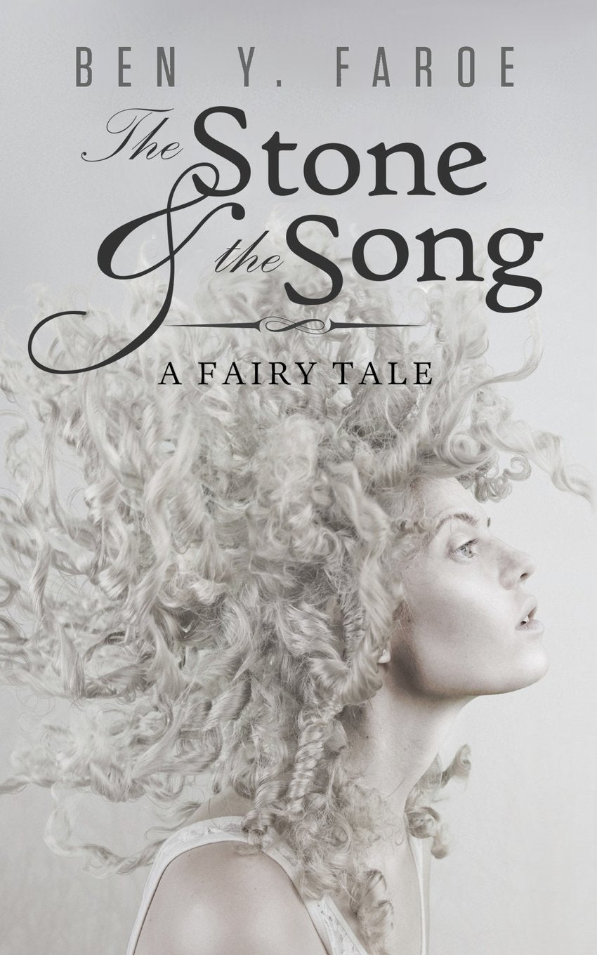 The Stone and the Song: A Fairy Tale Fairy Tales & Legends