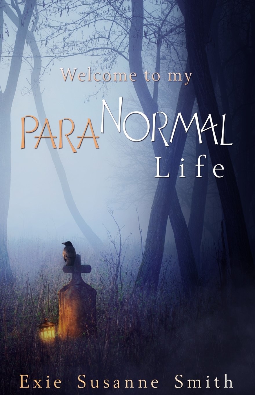 Welcome To My Para"Normal" Life Psychology