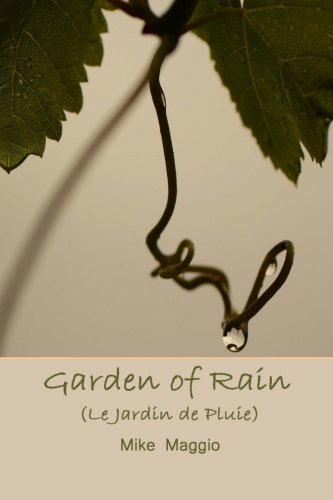 Garden of Rain (Le Jardin de Pluie) Poetry