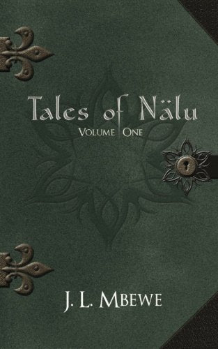 Tales of Nälu: Volume One Travel