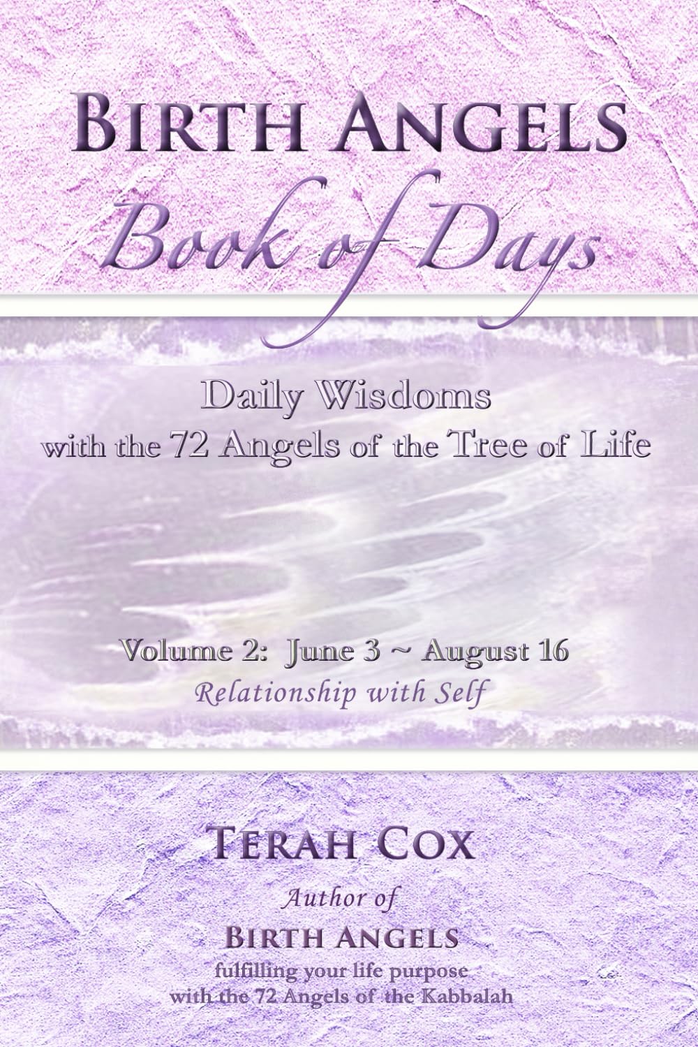 BIRTH ANGELS BOOK OF DAYS - Volume 2: Daily Wisdoms with the 72 Angels of the Tree of Life Religion & Esotericism