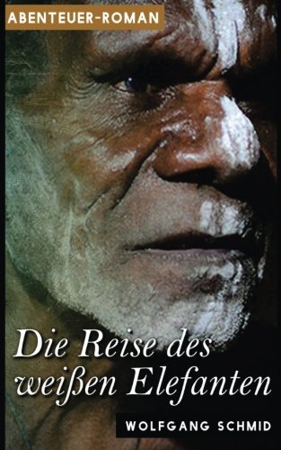 Die Reise des weißen Elefanten Travel