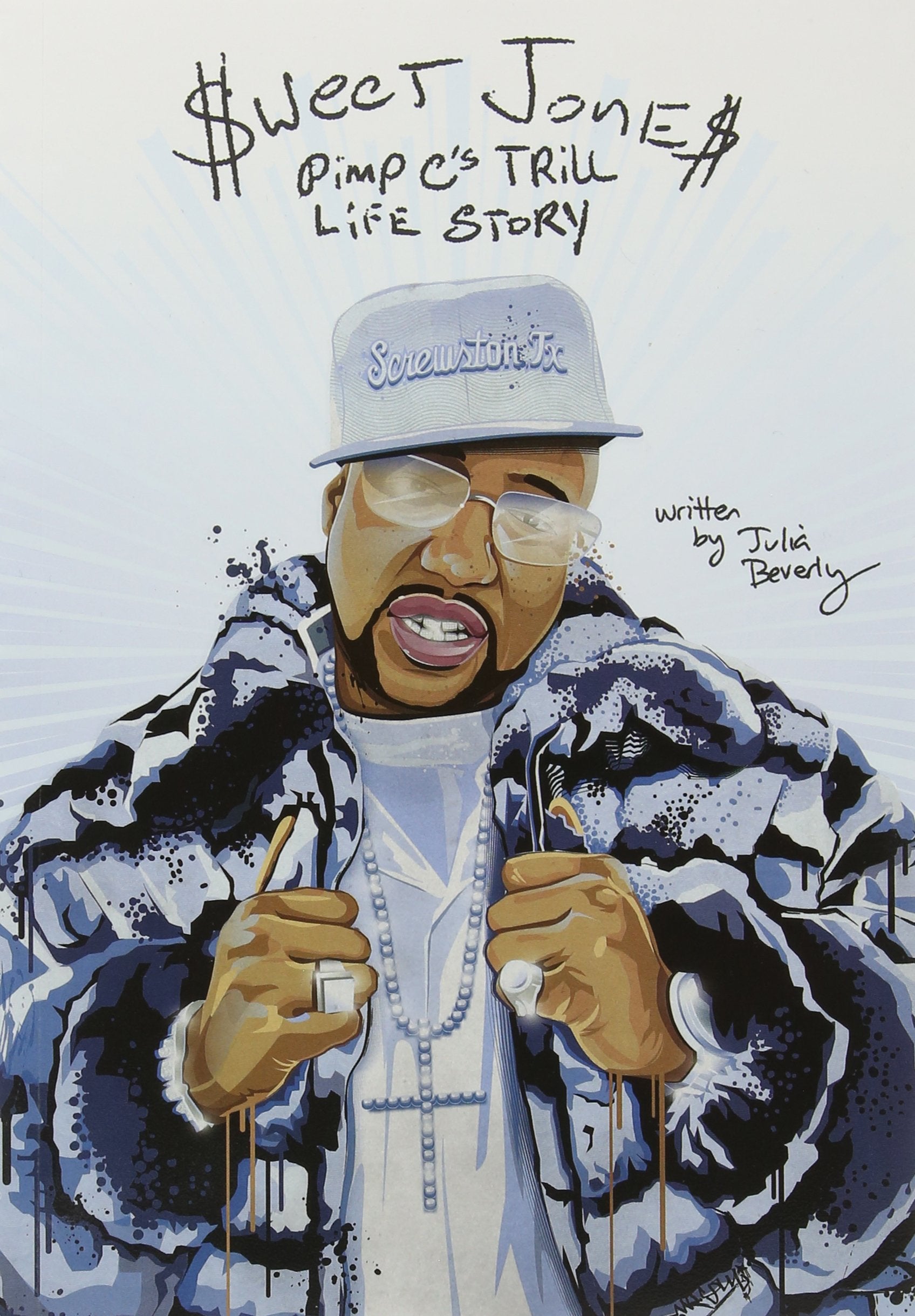 Sweet Jones: Pimp C's Trill Life Story Pop culture