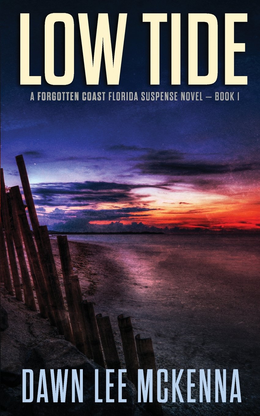 Low Tide (The Forgotten Coast Florida Suspense Series, Band 1) Suspense & Thrillers