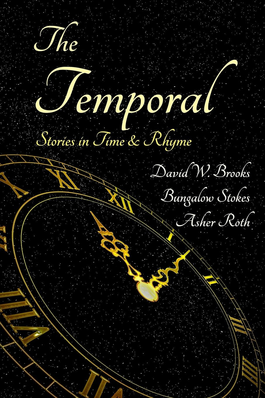 The Temporal: Stories in Time and Rhyme Contemporary literature