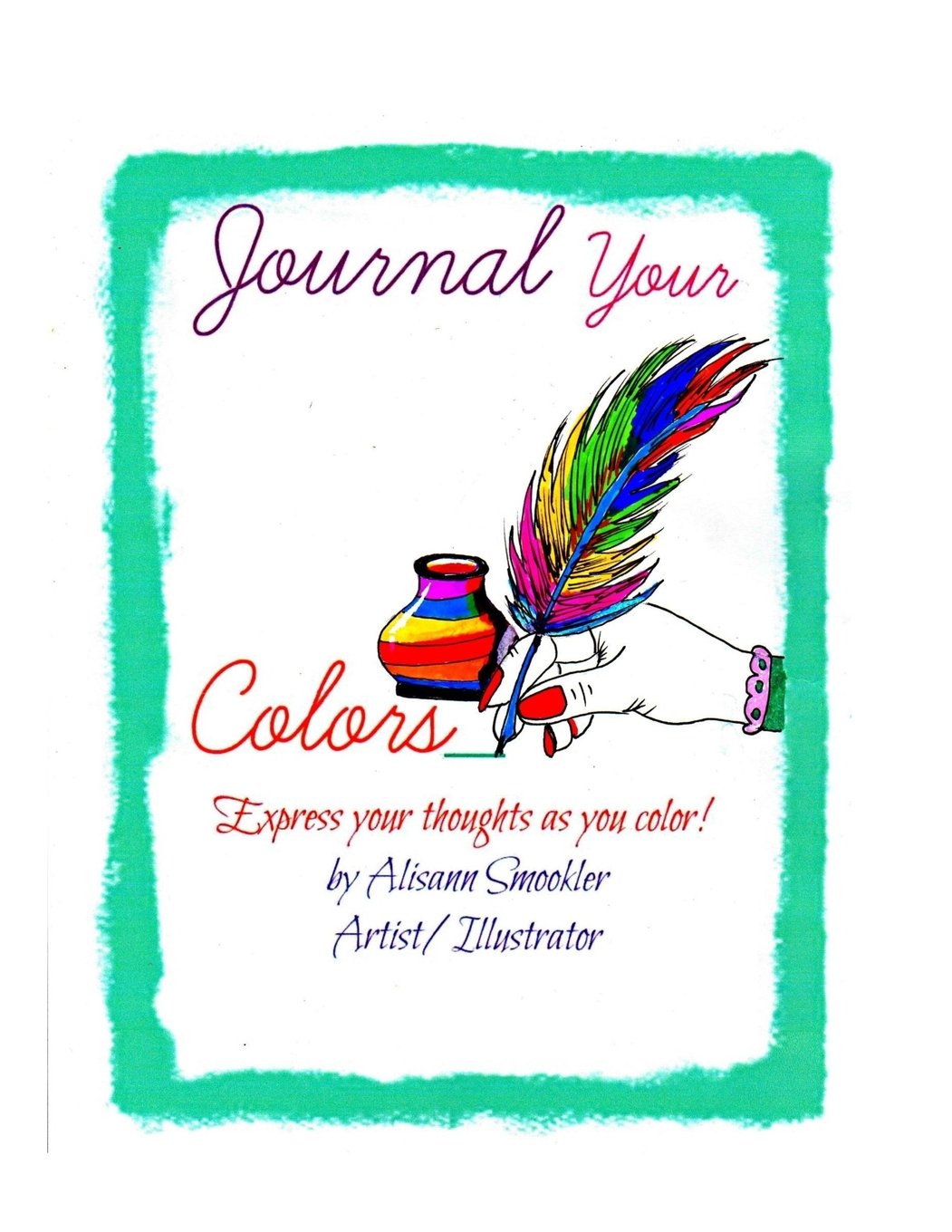 Journal Your Colors - Coloring Book for Adults Religion & Esotericism