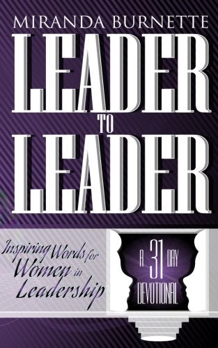 Leader to Leader: Inspiring Words For Women in Leadership Religion & Esotericism