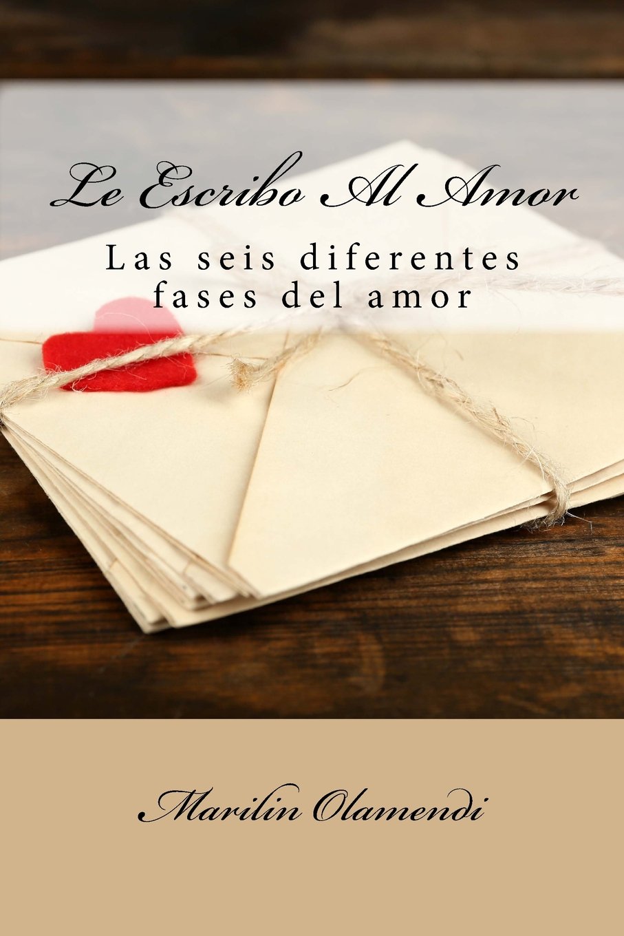 Le Escribo al Amor: Las Seis Diferentes Fases del Amor Poetry