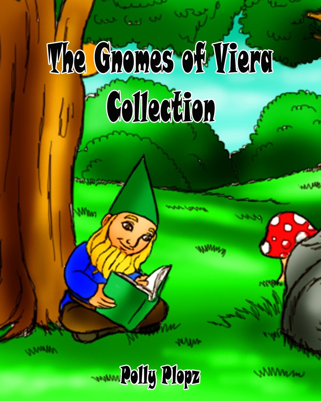 The Gnomes of Viera Collection Novels & Short Stories