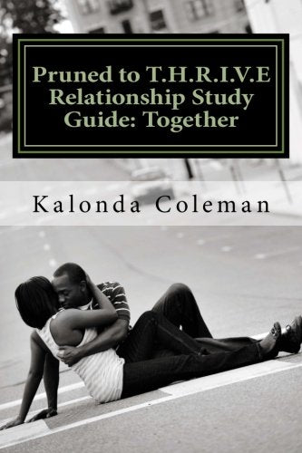 Pruned to T.H.R.I.V.E Relationship Study Guide: Together Parents & Children