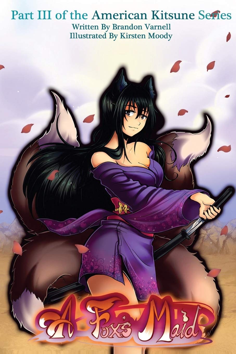 A Fox's Maid (American Kitsune, Band 3) Fairy Tales & Legends