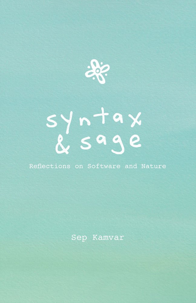 Product Image: Syntax and Sage : Reflections on Software and Nature
