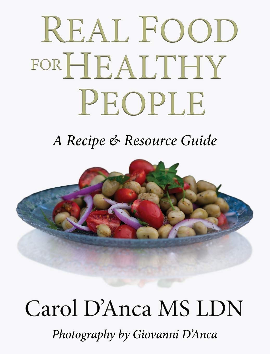 Real Food for Healthy People Medicine