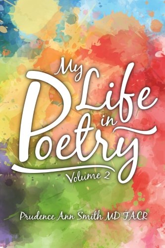 My Life in Poetry: Volume 2 Poetry