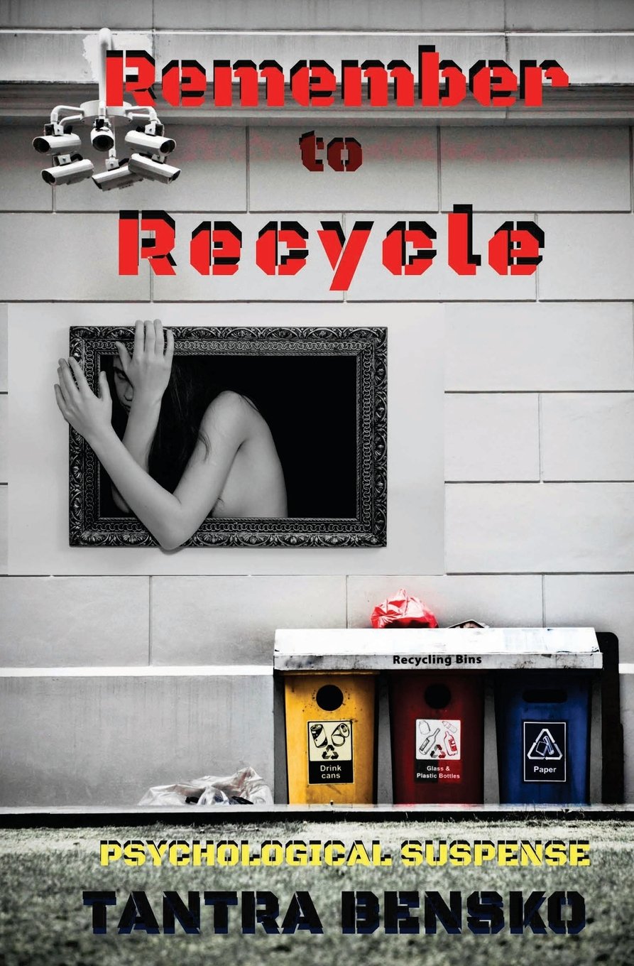 Remember to Recycle: Psychological Suspense (The Agents of the Nevermind, Band 2) Suspense & Thrillers