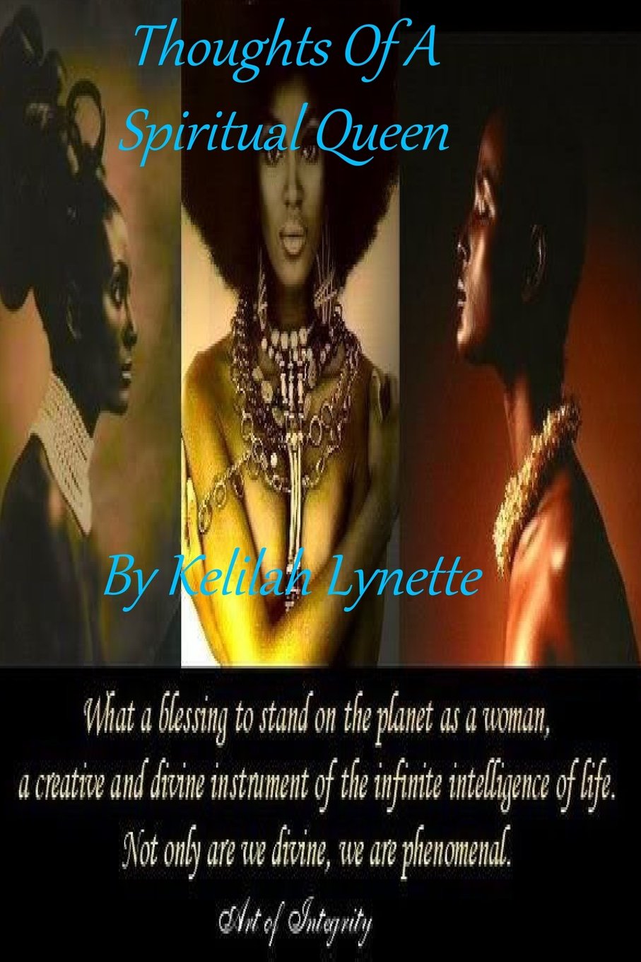 Thoughts Of A Spiritual Queen Poetry