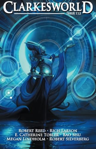 Clarkesworld Issue 112 (Clarkesworld Magazine) Essays & Short Stories