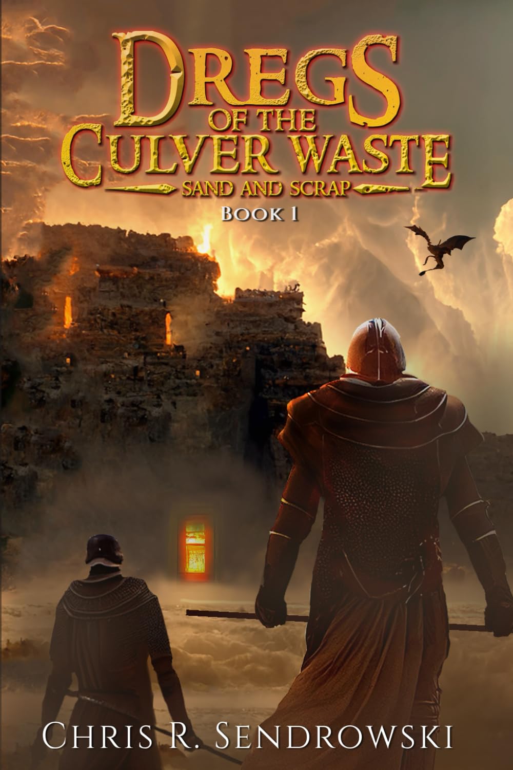Dregs of the Culver Waste Book 1 - Sand and Scrap: A Post-Apocalyptic Fantasy Novel Dark Fantasy