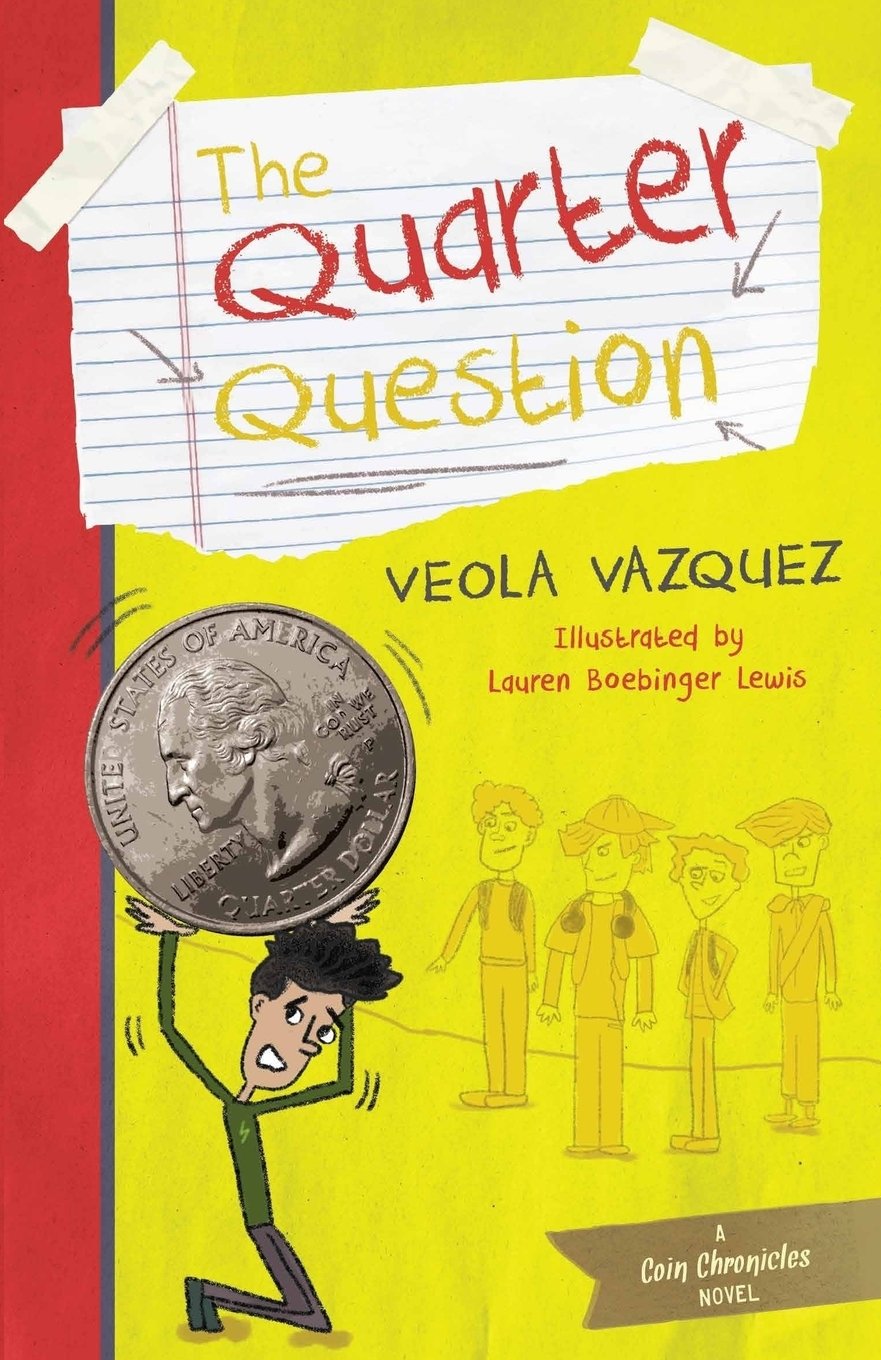 The Quarter Question (The Coin Chronicles) Books