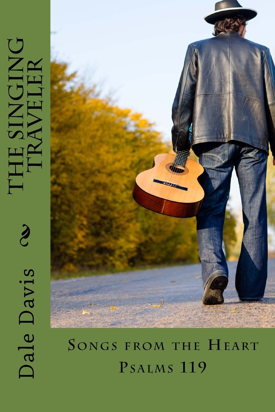 The Singing Traveler: Songs from the Heart Religion & Esotericism
