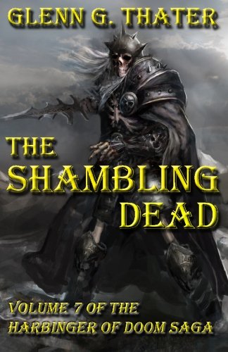 The Shambing Dead: Harbinger of Doom -- Volume 7 Books