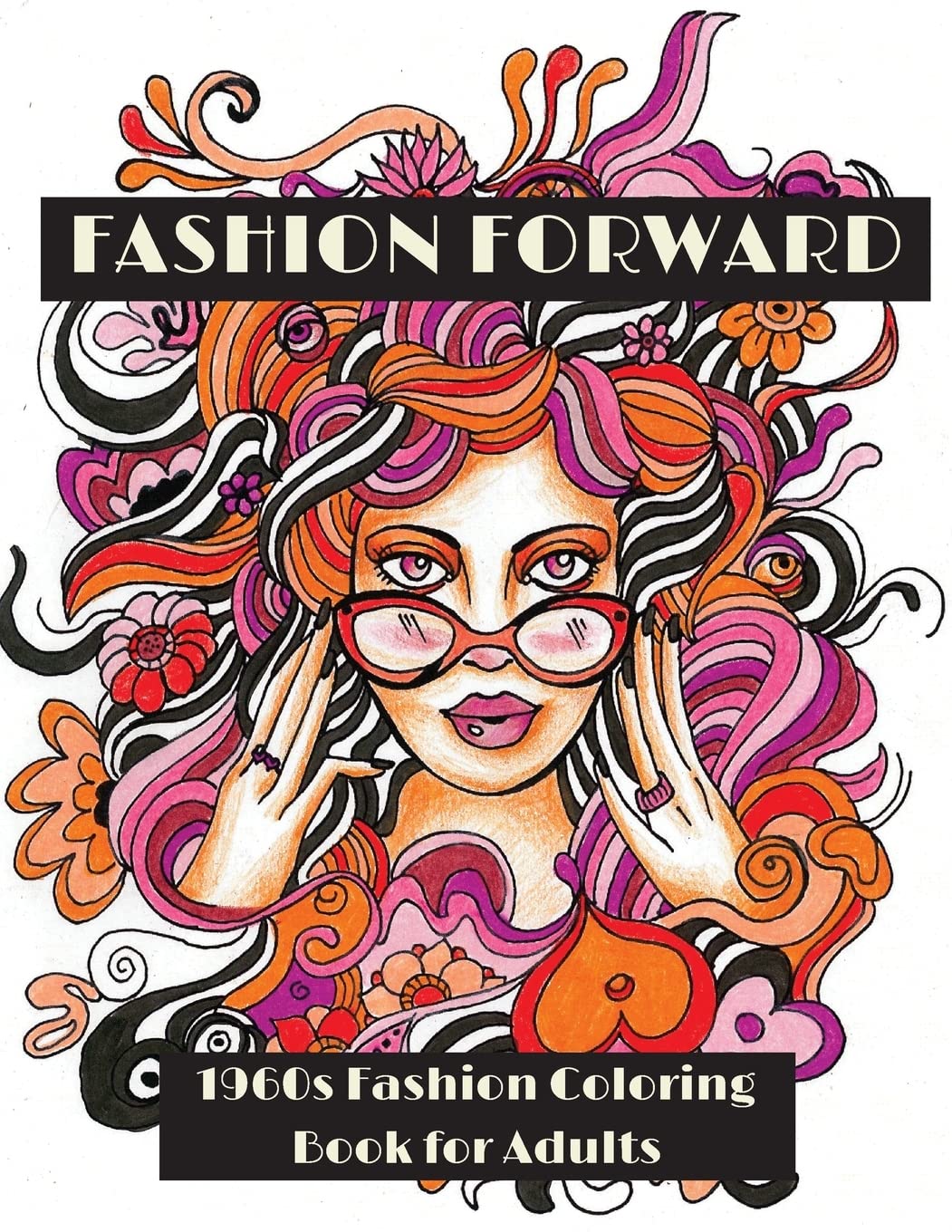 Fashion Forward: 1960s Fashion Coloring Book for Adults Hobbies & Crafts