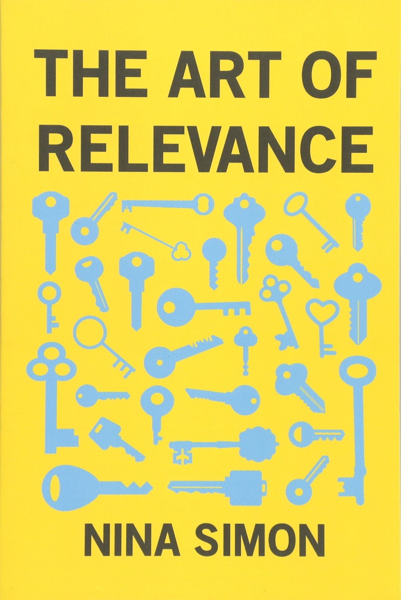 The Art of Relevance Business, Finance & Career