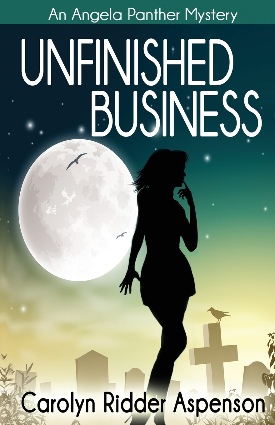 Unfinished Business: An Angela Panther Mystery (The Angela Panther Mystery Series, Band 1) Contemporary literature Books
