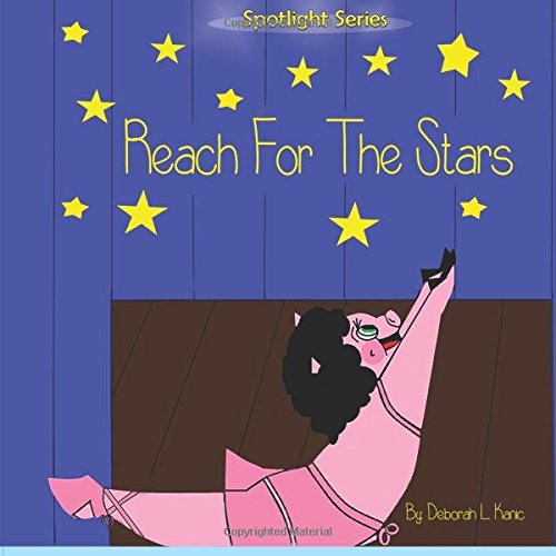 Reach for the Stars (Spotlight Series) Non-fiction