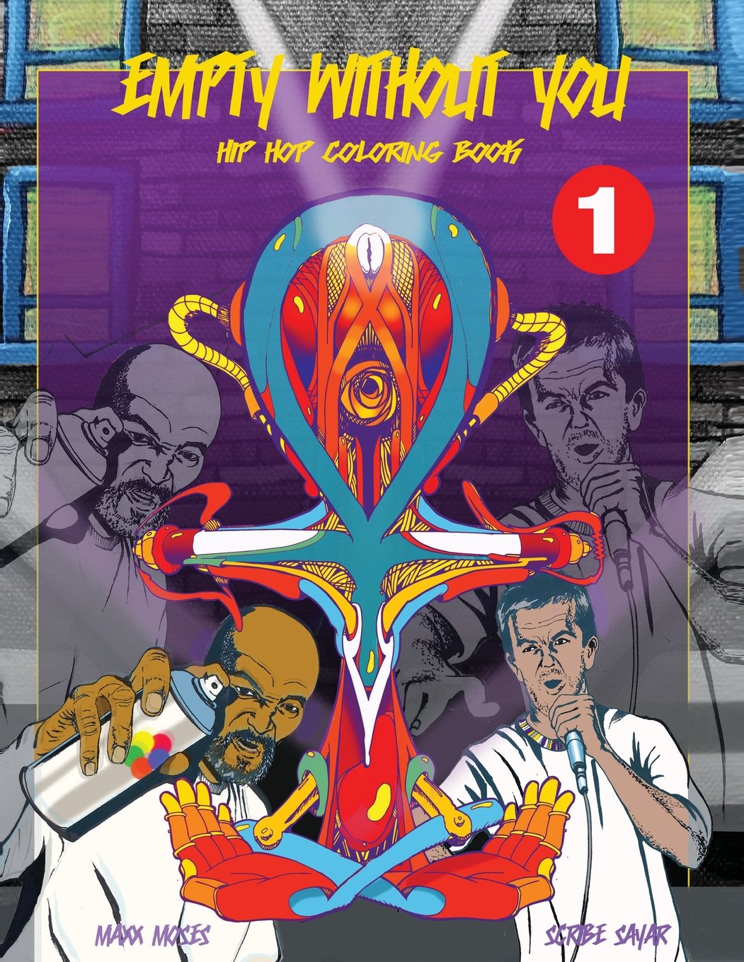 Empty Without You: Hip Hop Coloring Book Social Sciences