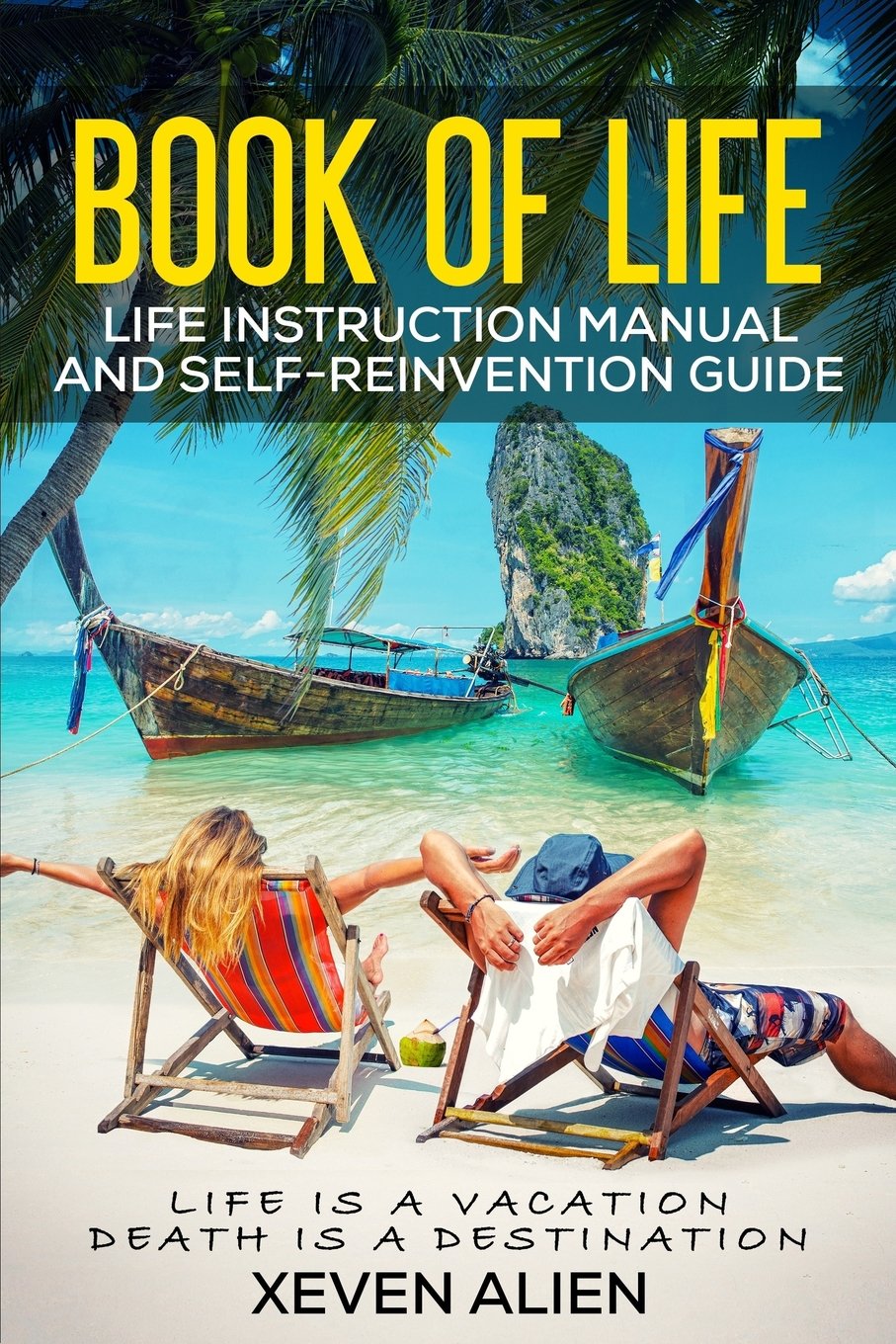 Book of Life: Life Instruction Manual and Self-Reinvention Guide Lifestyle