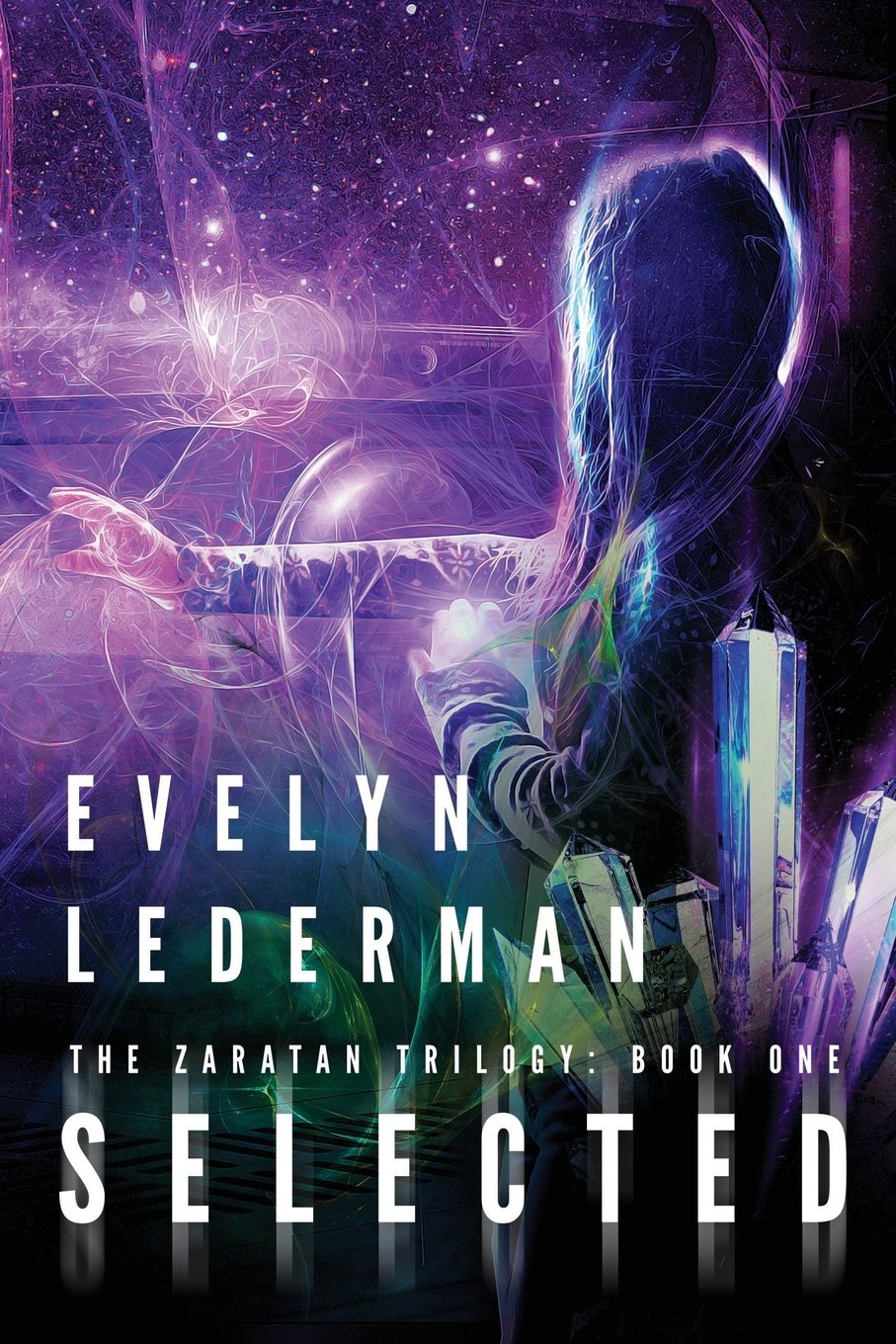 Selected: A Young Adult Sci-Fi Adventure (Zaratan Trilogy, Band 1) Contemporary literature