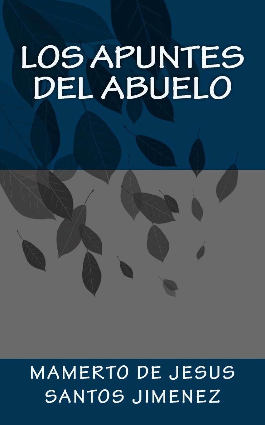 Los Apuntes del Abuelo Art & Literature