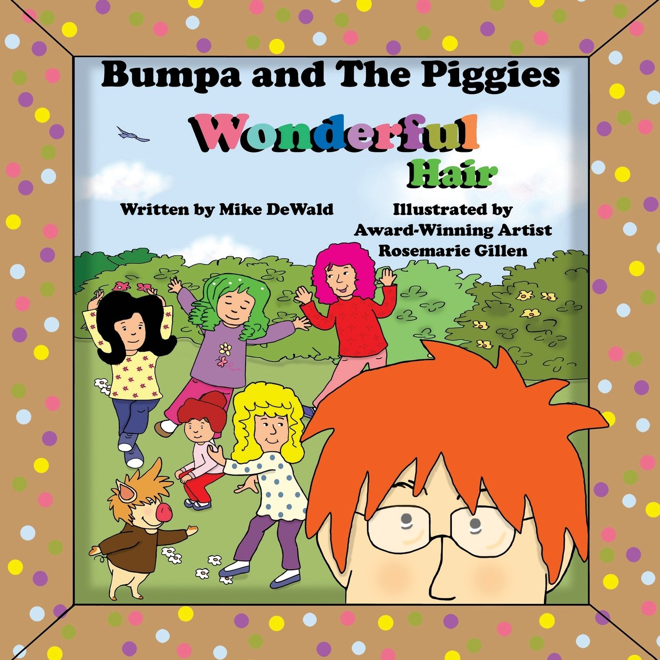Bumpa and the Piggies Wonderful Hair: Wonderful Hair Novels & Short Stories