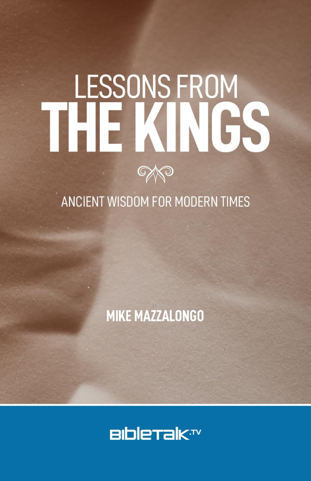 Lessons from the Kings: Ancient Wisdom for Modern Times Social Sciences
