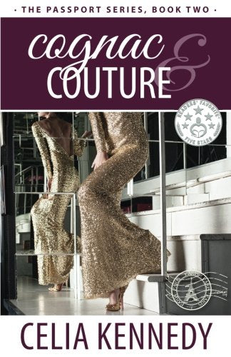 Cognac & Couture (The Passport Series, Band 2) Contemporary literature