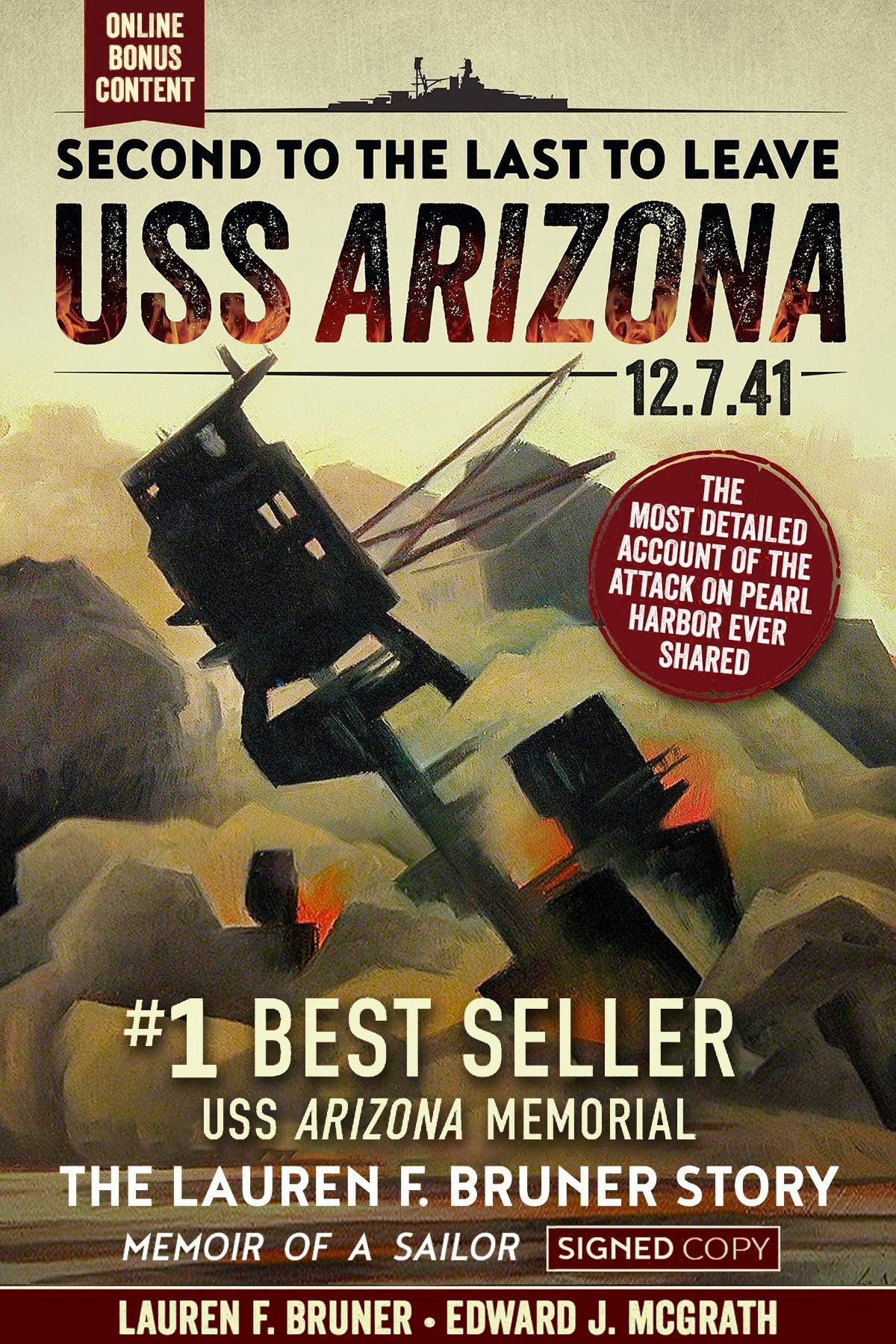 Second to the Last to Leave USS Arizona - SIGNED Edition - Interactive Edition Politics & History