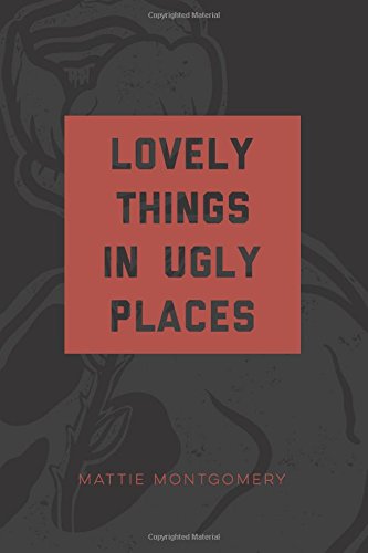Lovely Things in Ugly Places Books