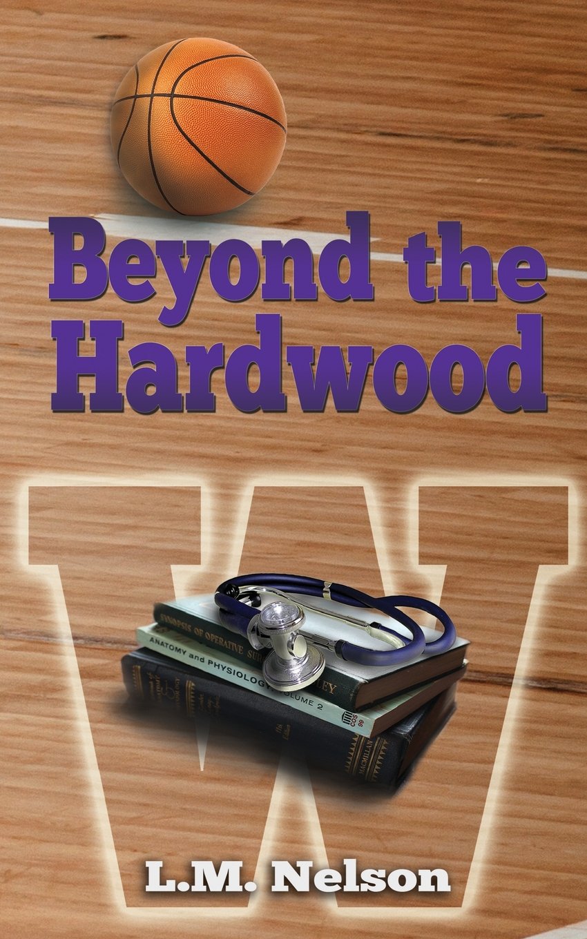 Beyond the Hardwood (Scrubs, Band 3) Contemporary literature