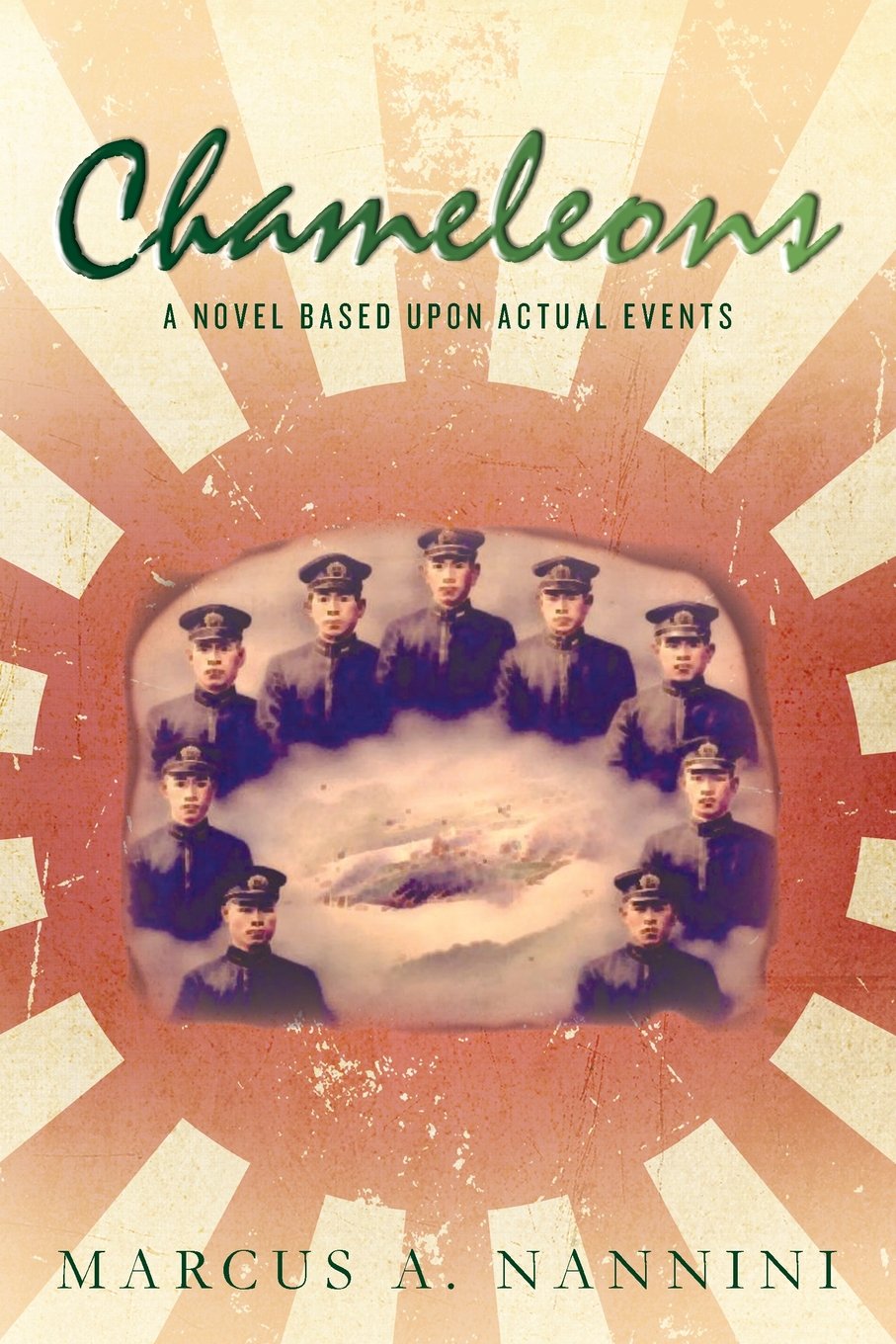 Chameleons: A Novel Based Upon Actual Events (Commander Chris Pastwa, Band 1) Historical Fiction