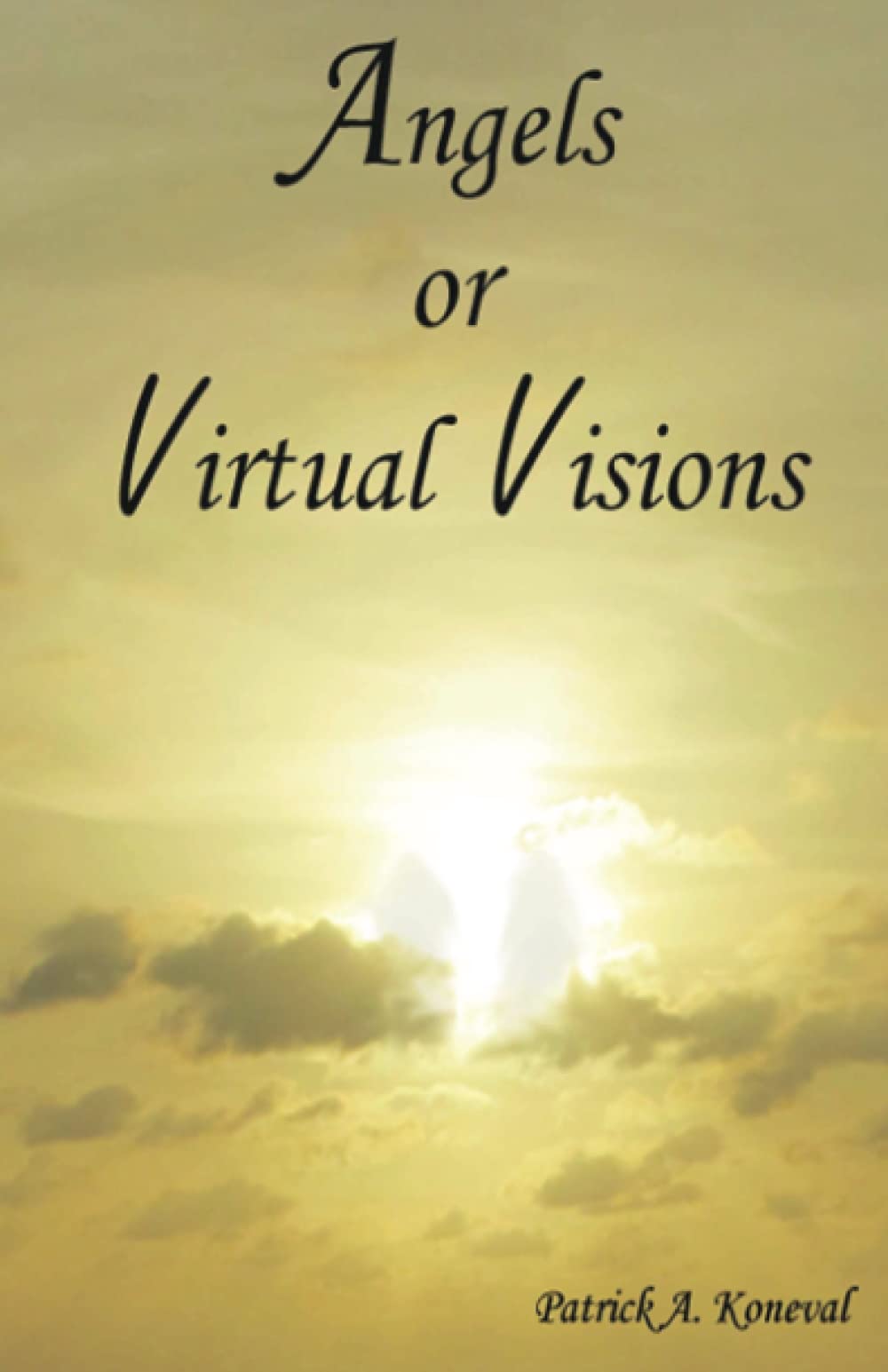 Angels or Virtual Visions Religion & Esotericism
