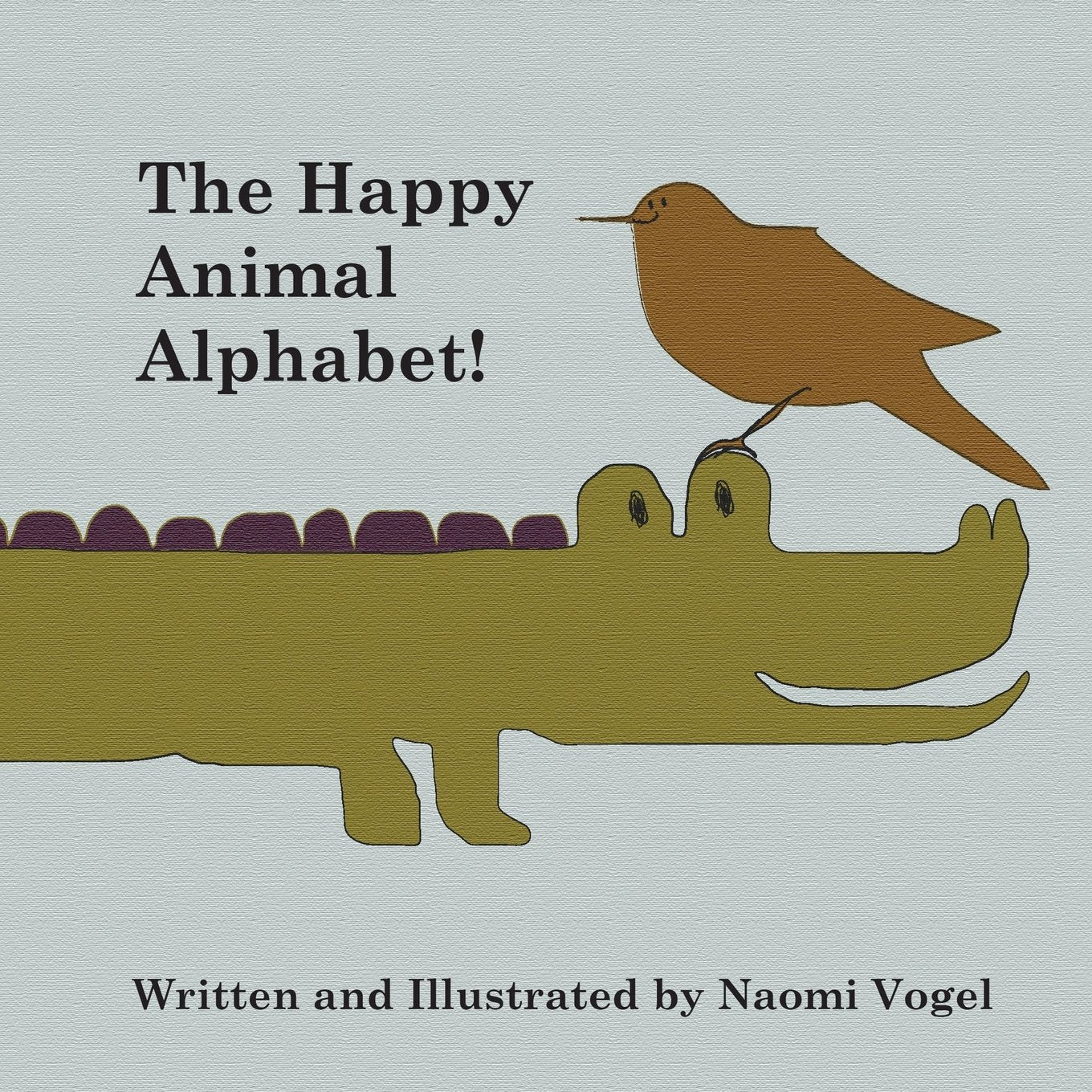 The Happy Animal Alphabet! Non-fiction