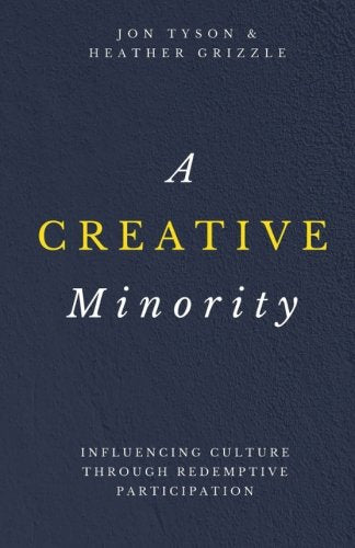 A Creative Minority: Influencing Culture Through Redemptive Participation Religion & Esotericism